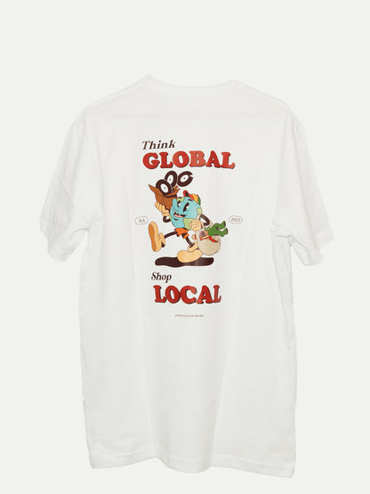 T-Shirt "Think Global Shop Local"